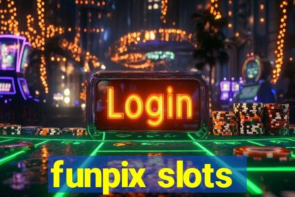 funpix slots